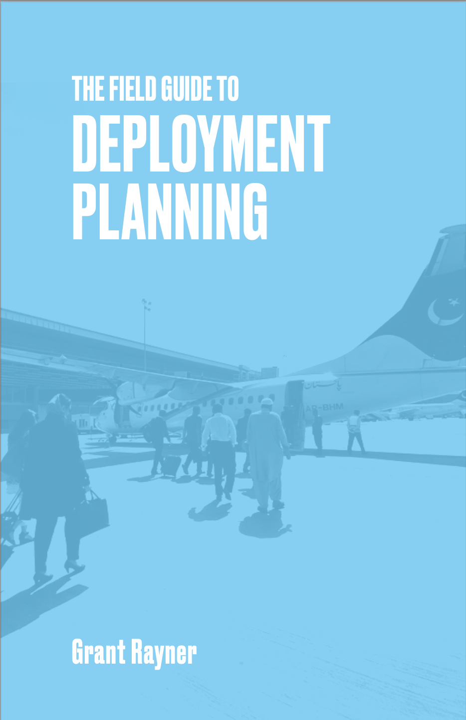 The Field Guide to Deployment Planning